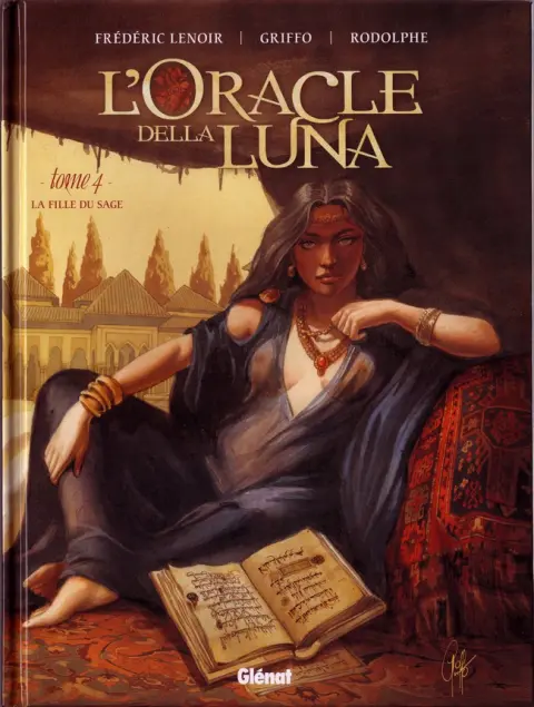 L'Oracle della luna Tome 4 La fille du sage