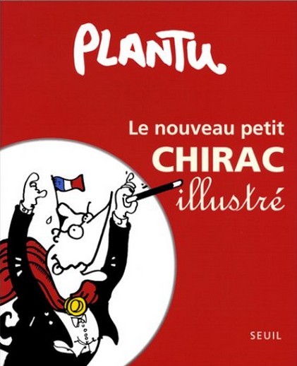Couverture de l'album Le Petit illustré Le nouveau petit Chirac illustré