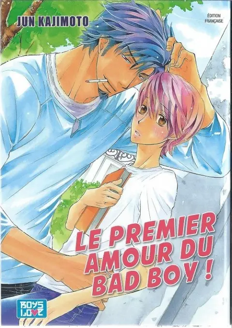 Le Premier Amour du bad boy !
