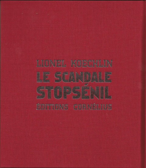 Verso de l'album Le scandale Stopsénil