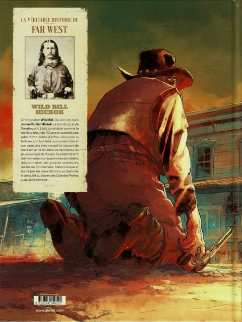 Verso de l'album La véritable histoire du Far West Tome 2 Wild Bill Hickok