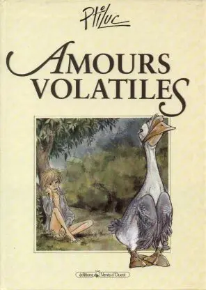 Amours volatiles