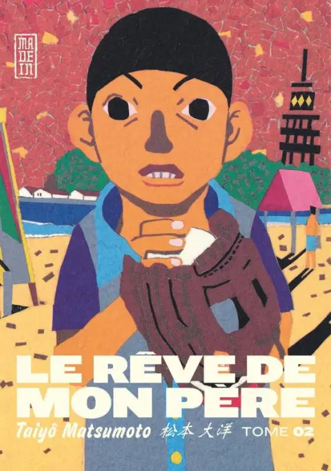 Le Rêve de mon père 2