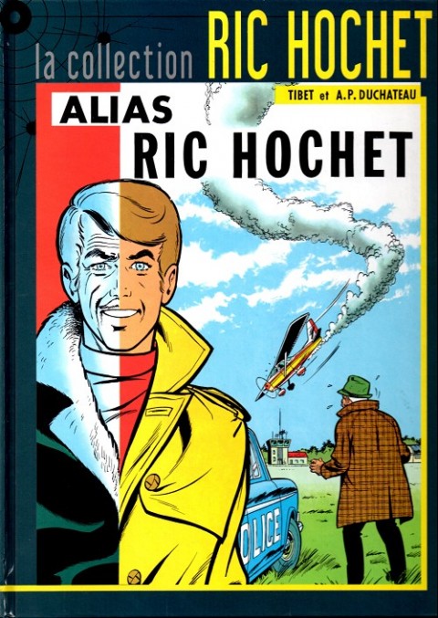 Ric Hochet La collection Tome 9 Alias Ric Hochet