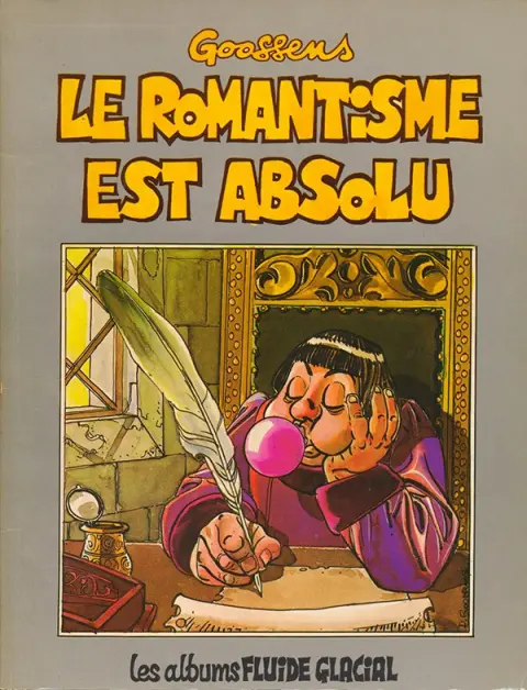 Le Romantisme est absolu