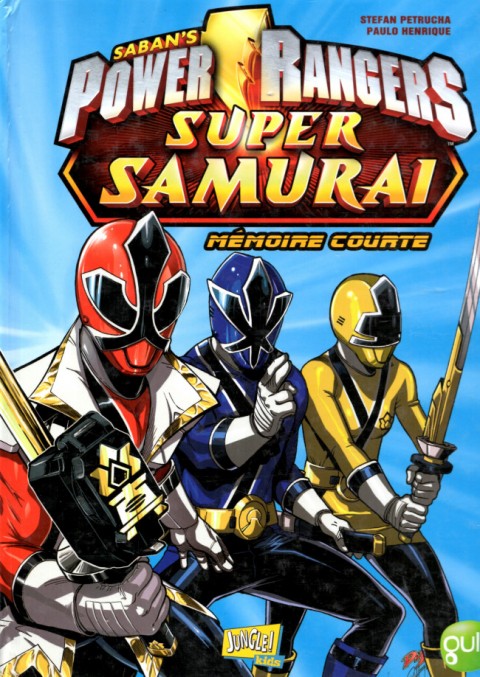 Couverture de l'album Saban's Power Rangers Super Samurai Tome 1 Mémoire courte