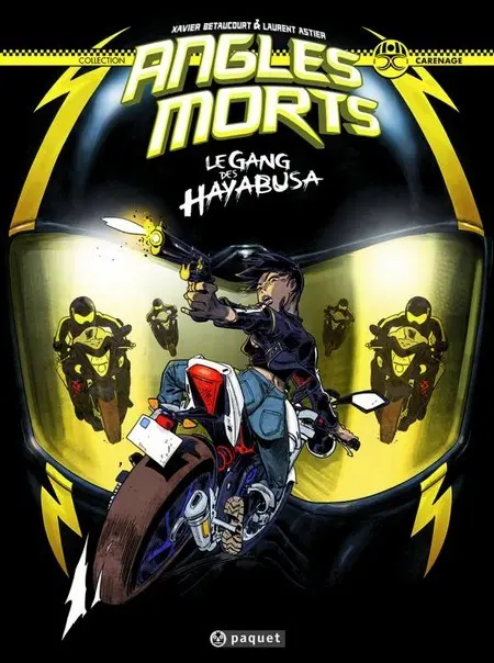 Angles morts Tome 1 Le gang des Hayabusa