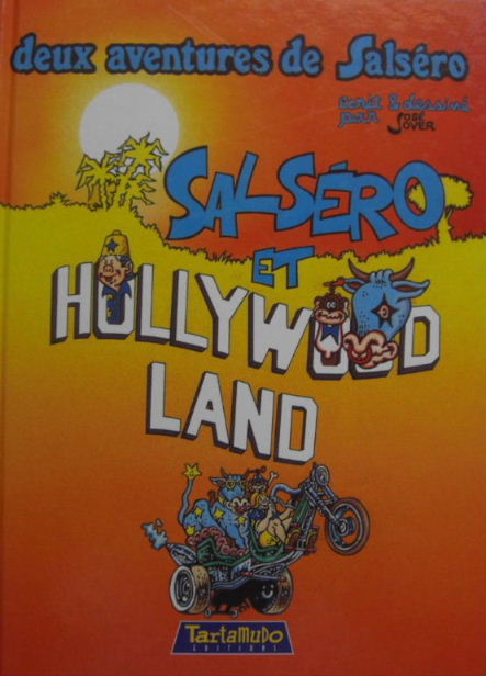 Couverture de l'album Salséro Salsèro et Hollywood Land