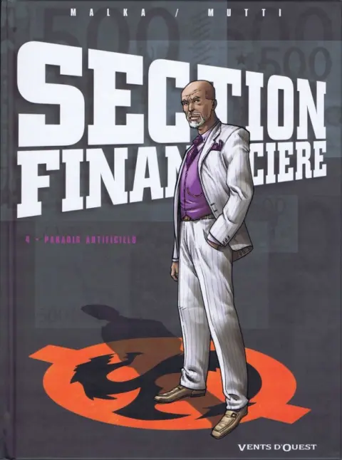 Section financière Tome 4 Paradis artificiels
