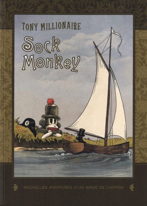 Sock monkey Tome 3 Nouvelles aventures d'un singe de chiffon