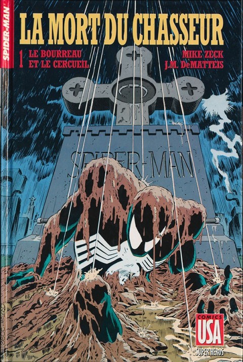 Super Héros Tome 5 Spider-Man : La mort du Chasseur 1/3 - Le bourreau et le cercueil