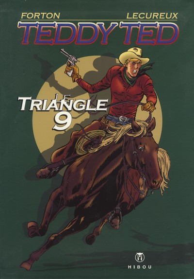Couverture de l'album Teddy Ted Tome 3 Le Triangle 9