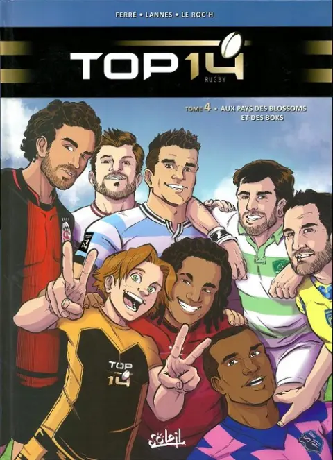Top 14 Tome 4 Aux pays des blossoms et des boks