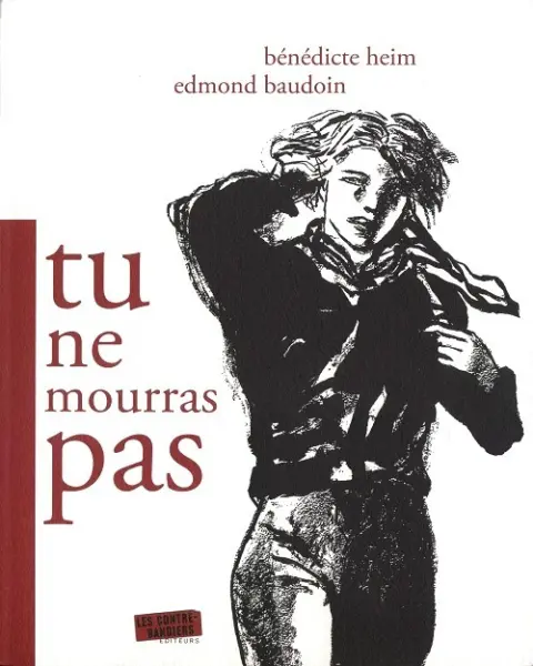 Tu ne mourras pas
