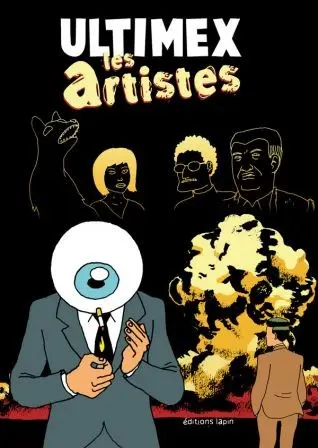 Ultimex Tome 3 Les artistes