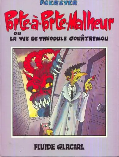 La vie douloureuse de Théodule Gouâtremou