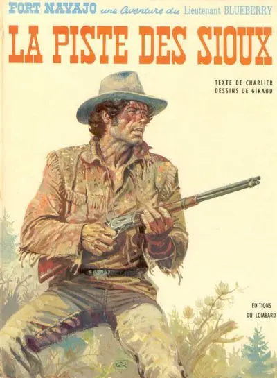 Couverture de l'album Blueberry Tome 9 La piste des Sioux