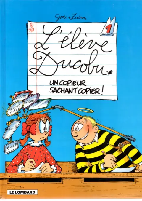 Couverture de l'album L'Élève Ducobu Tome 1 Un copieur sachant copier !