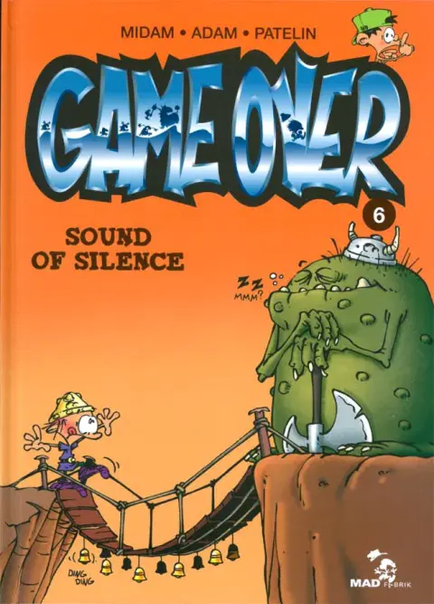 Couverture de l'album Game over Tome 6 Sound of silence