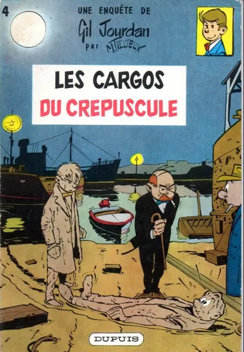 Couverture de l'album Gil Jourdan Tome 4 Les cargos du crépuscule