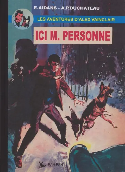 Les aventures d'Alex Vainclair Ici M. Personne