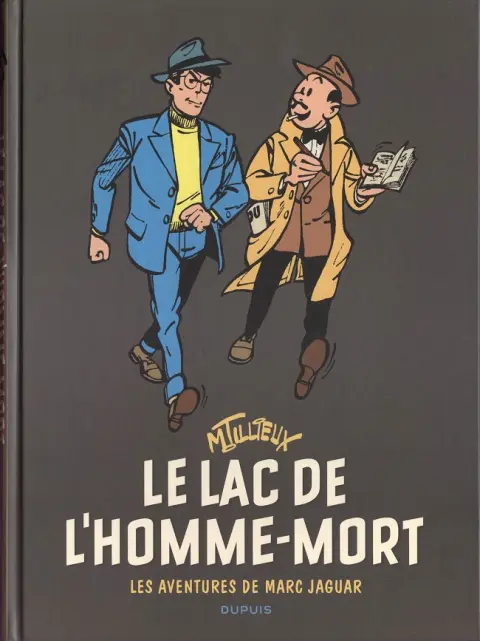 Couverture de l'album Marc Jaguar Tome 1 Le Lac de L'homme Mort