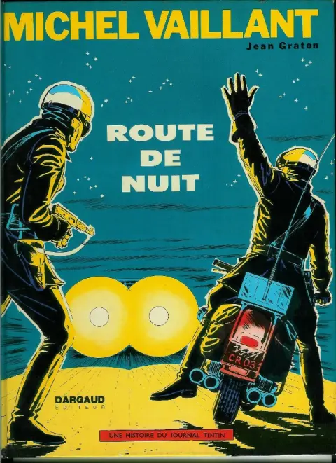 Michel Vaillant Tome 4 Route de nuit