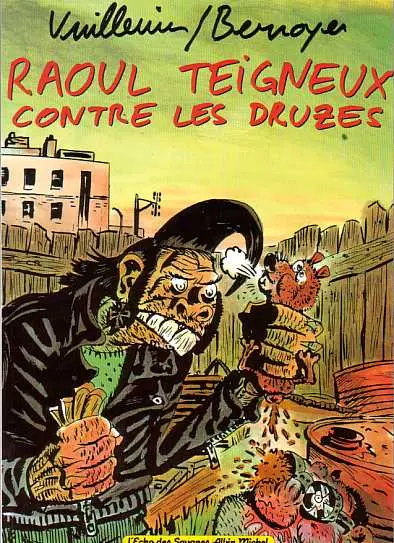 Couverture de l'album Raoul Teigneux contre les Druzes