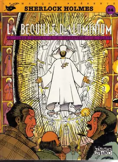 Couverture de l'album Sherlock Holmes Tome 3 La béquille d'aluminium