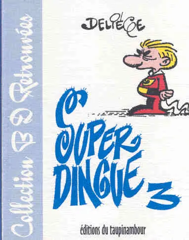 Superdingue 3