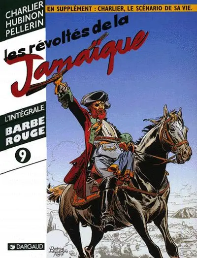 Barbe-Rouge L'intégrale Tome 9 Les révoltés de la Jamaïque