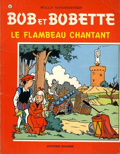 Bob et Bobette Tome 167 Le flambeau chantant