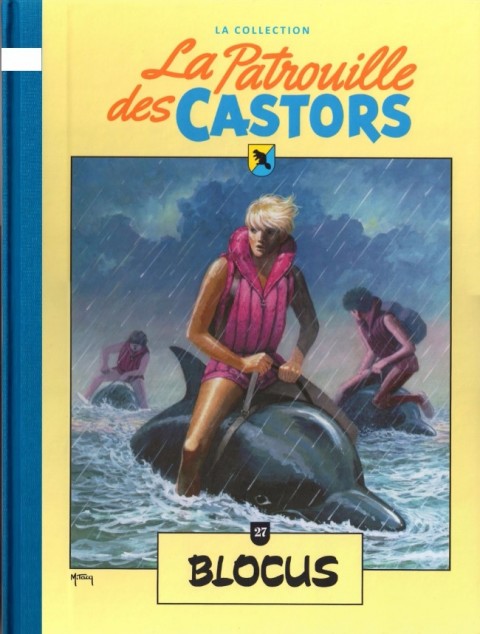 Couverture de l'album La Patrouille des Castors La collection - Hachette Tome 27 Blocus