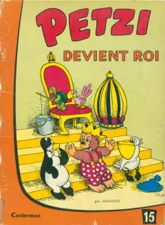 Petzi Tome 15 Petzi devient Roi