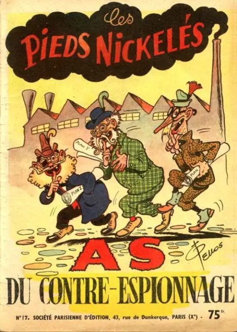 Les Pieds Nickelés Tome 17 Les Pieds Nickelés as du contre-espionnage