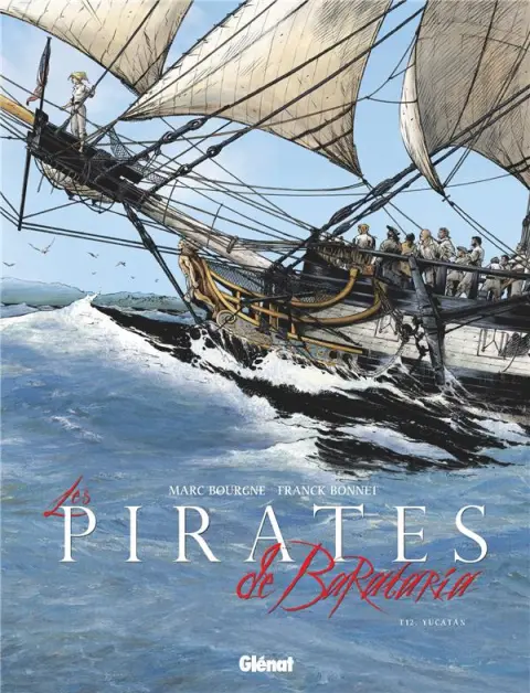 Les Pirates de Barataria Tome 12 Yucatan