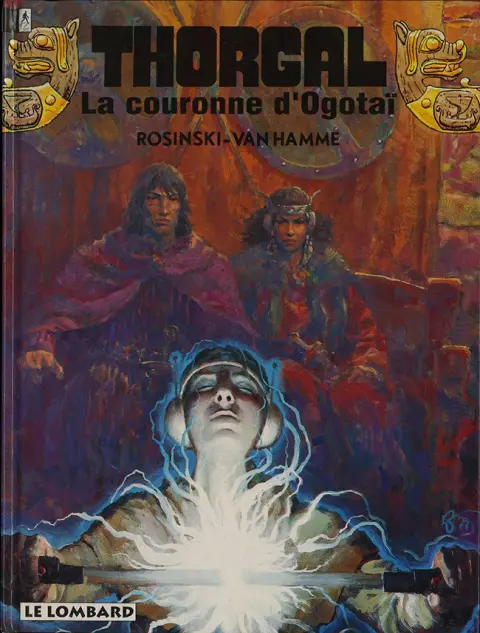 Thorgal Tome 21 La couronne d'Ogotaï