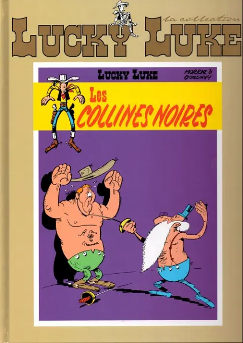 Lucky Luke La collection Tome 51 Les collines noires