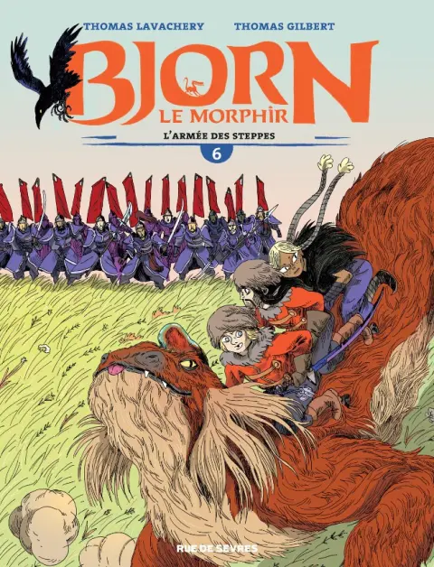 Bjorn le Morphir Rue de Sèvres Tome 6 L'armée des steppes
