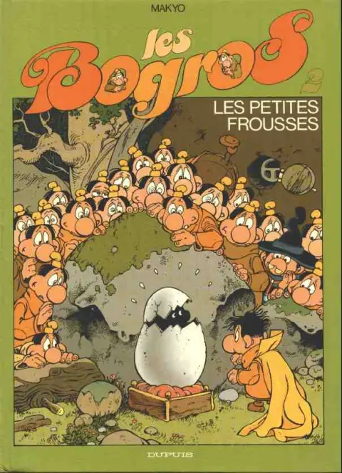 Les Bogros Tome 2 Les petites frousses