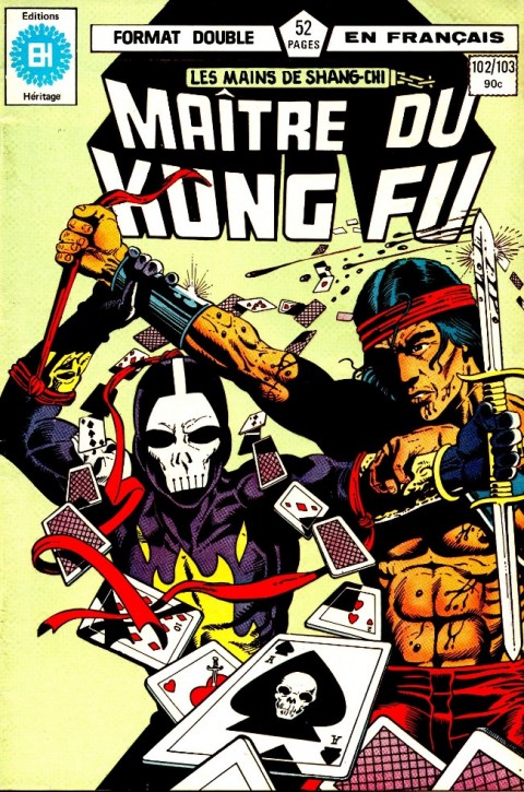 Couverture de l'album Les Mains de Shang-Chi, maître du Kung-Fu N° 102/103 Transactions