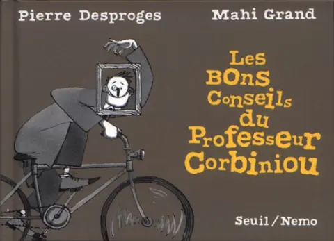 Les Bons conseils du professeurs Corbiniou