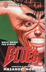 Racaille blues Tome 30 Walk About the Street