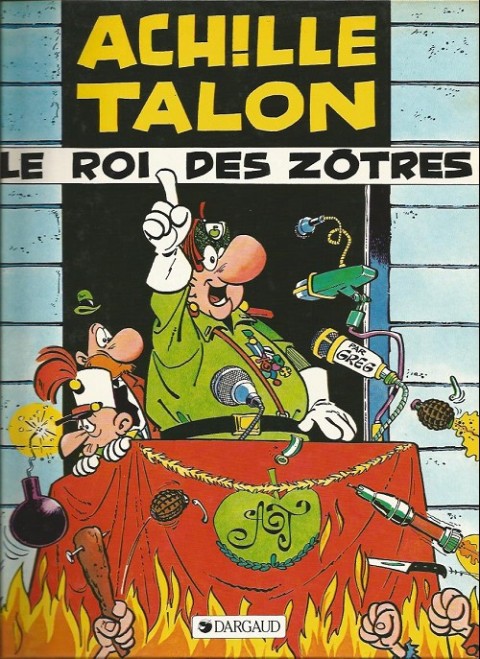 Couverture de l'album Achille Talon Tome 17 Le roi des Zôtres