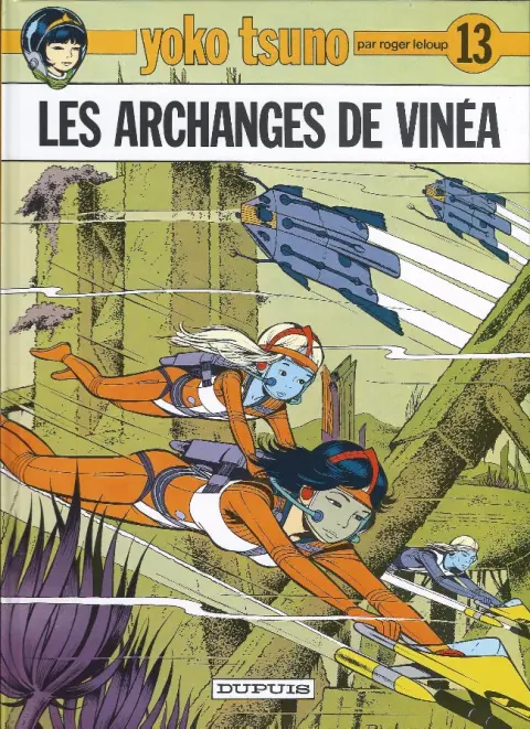 Couverture de l'album Yoko Tsuno Tome 13 Les archanges de Vinéa