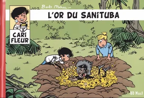 Cari Fleur Tome 3 L'Or du Sanituba