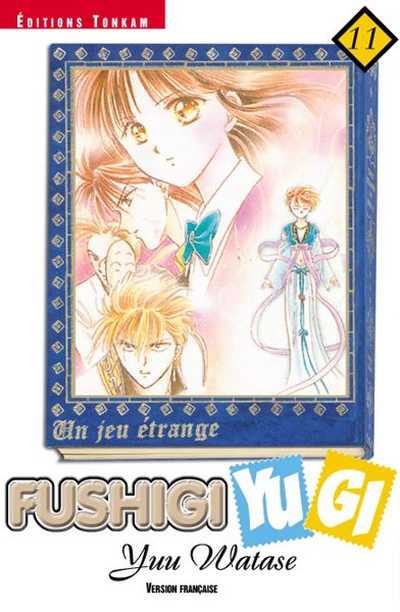 Couverture de l'album Fushigi Yugi - Un jeu étrange Volume 11