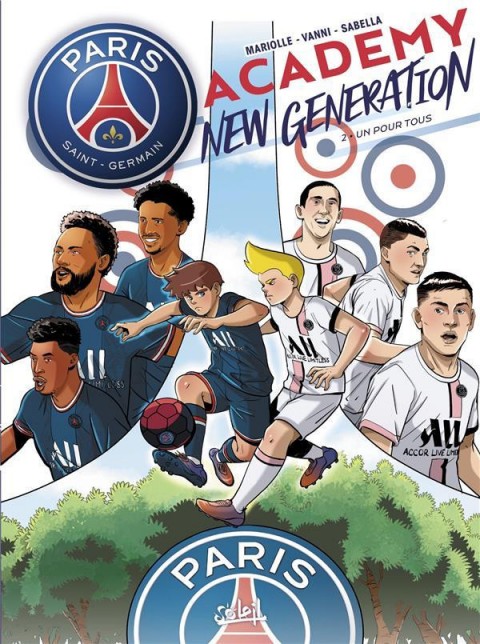 PSG Academy - New generation Tome 2 Un pour tous