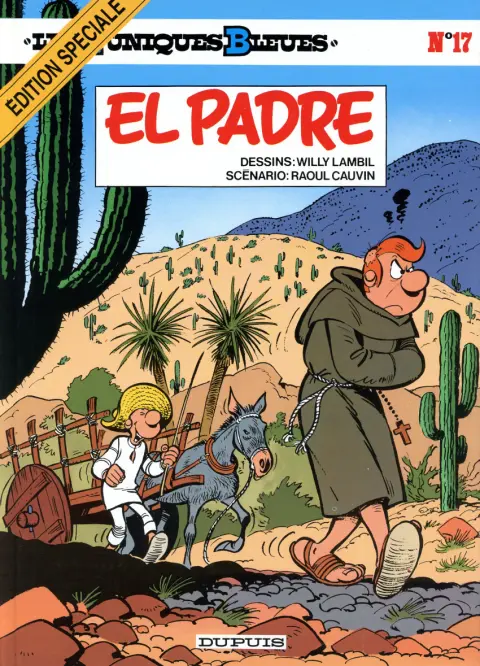 Les Tuniques Bleues Tome 17 El Padre