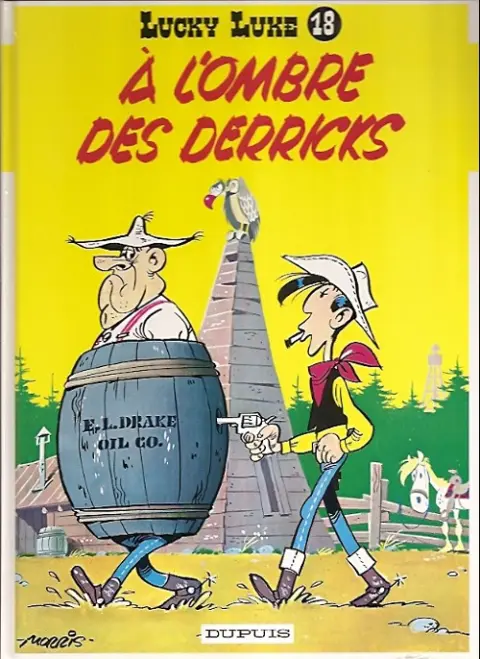 Couverture de l'album Lucky Luke Tome 18 À l'ombre des derricks
